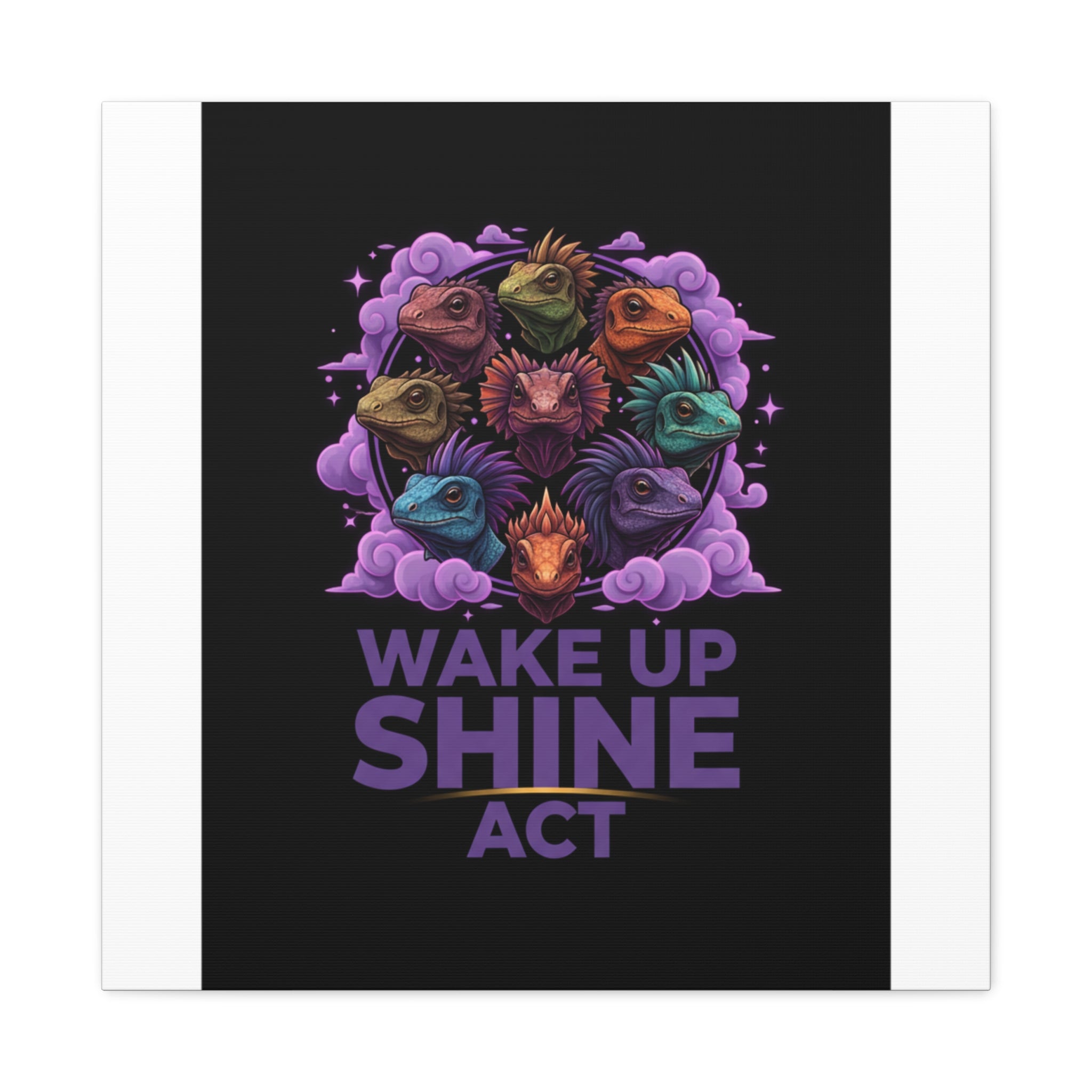 Wake Up Shine Act Canvas | IWD Feminist Slogan, Empowerment Typography