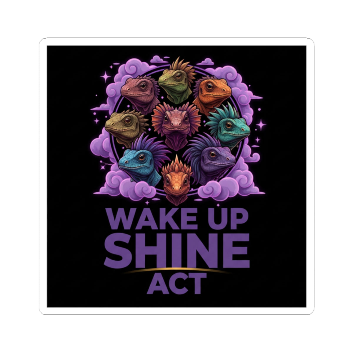 Wake Up Shine Act Kiss-Cut Stickers | IWD feminist slogan, empowerment typography