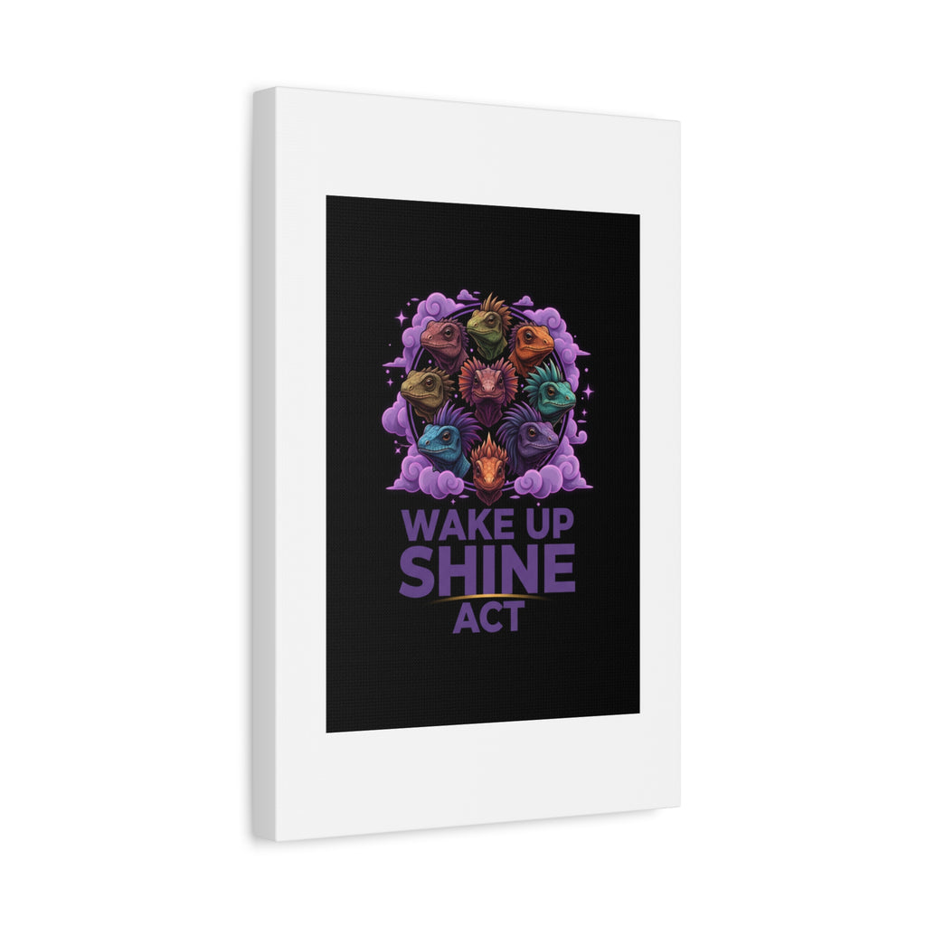 Wake Up Shine Act Canvas | IWD Feminist Slogan, Empowerment Typography