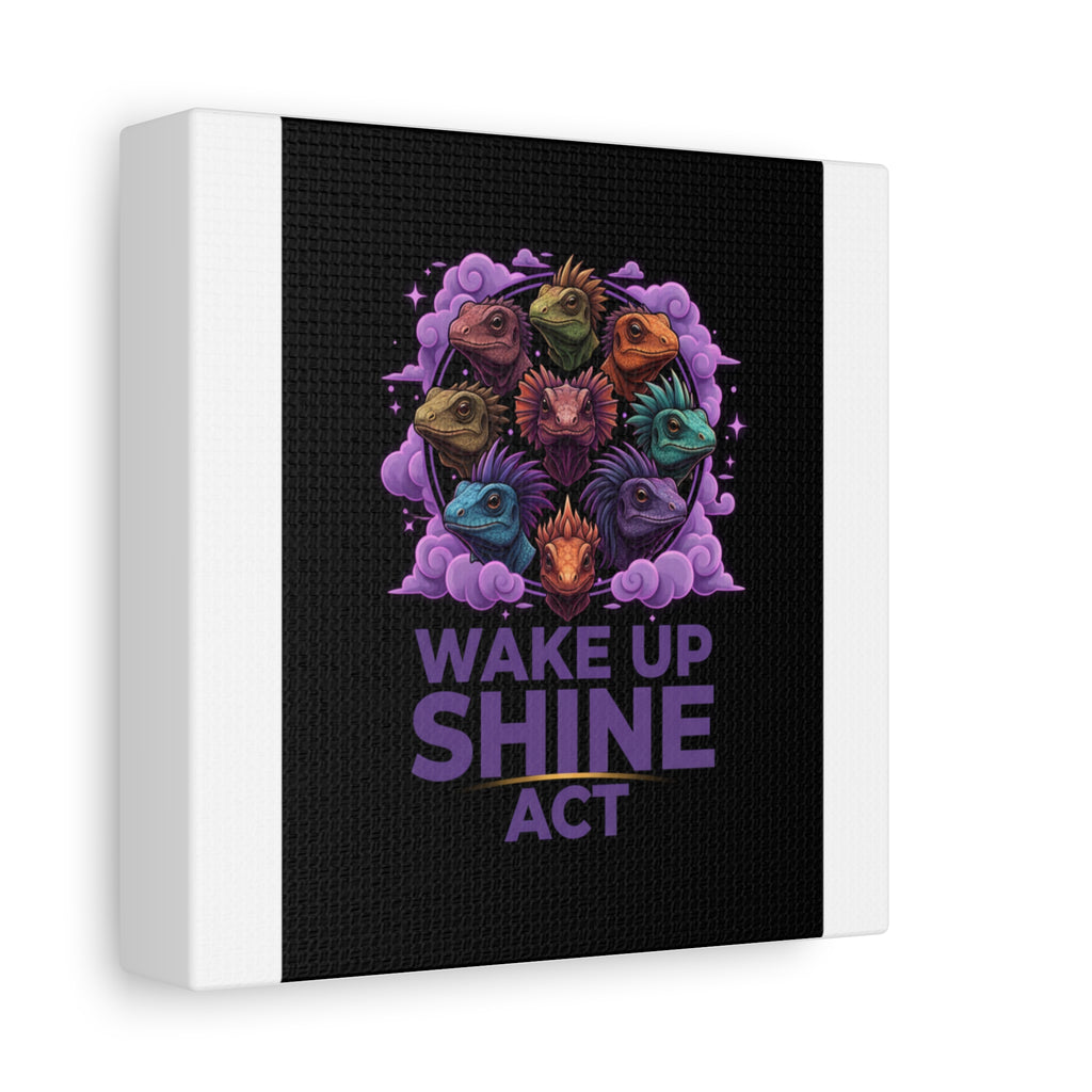 Wake Up Shine Act Canvas | IWD Feminist Slogan, Empowerment Typography
