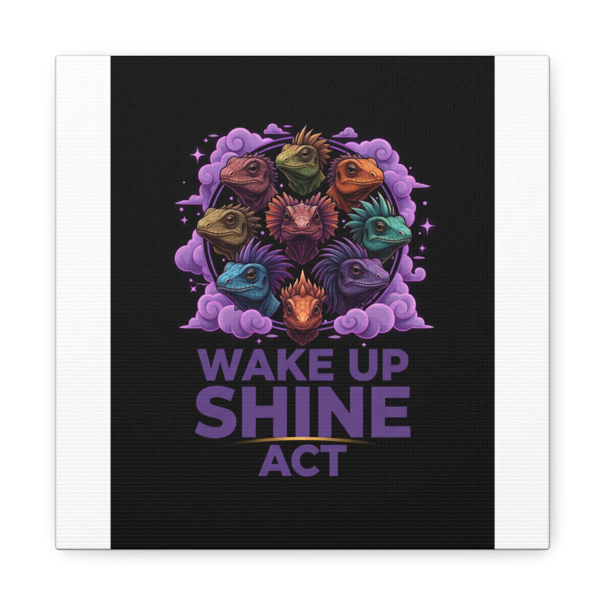 Wake Up Shine Act Canvas | IWD Feminist Slogan, Empowerment Typography
