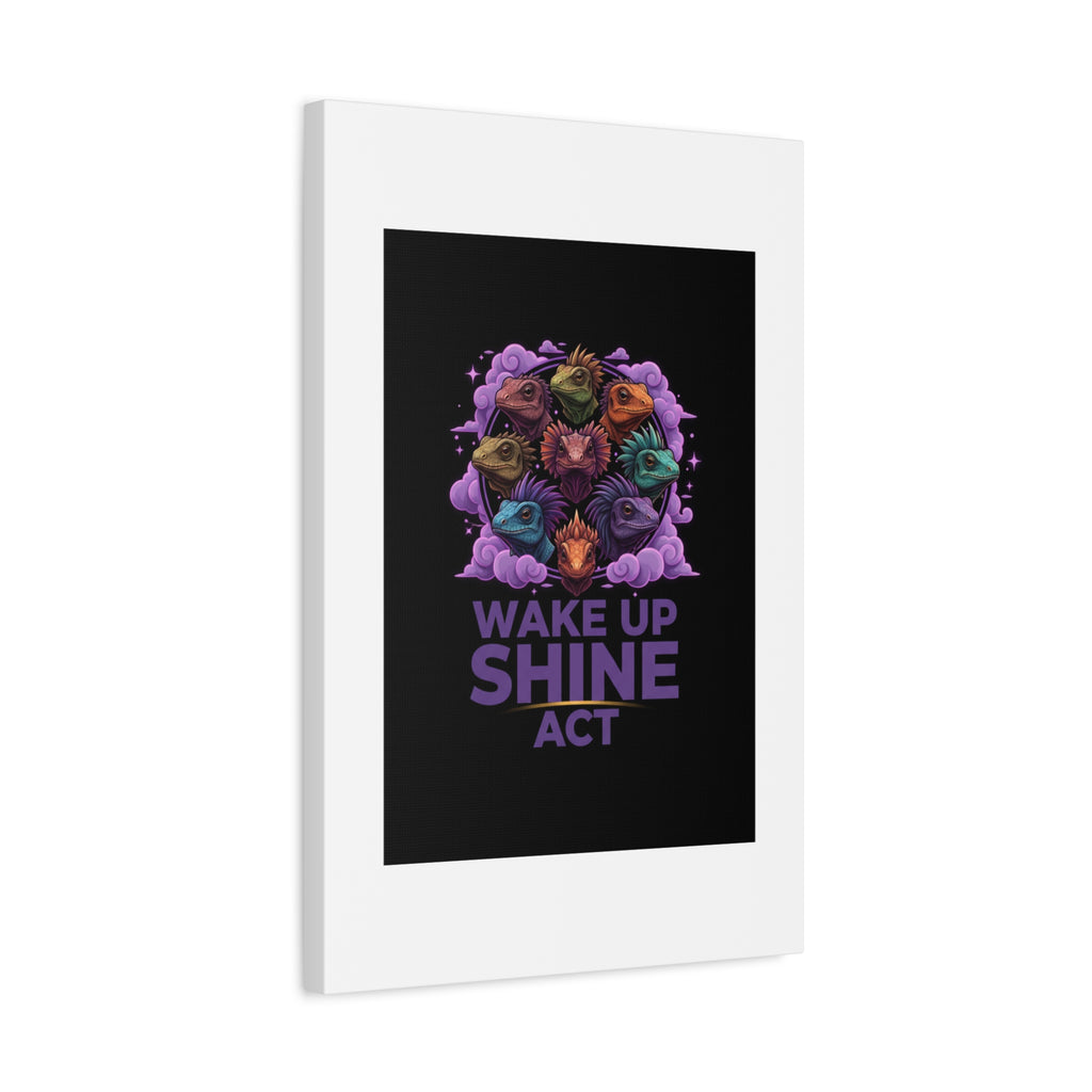 Wake Up Shine Act Canvas | IWD Feminist Slogan, Empowerment Typography