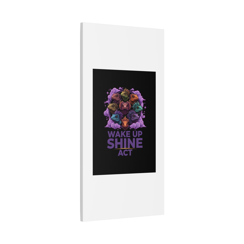Wake Up Shine Act Canvas | IWD Feminist Slogan, Empowerment Typography