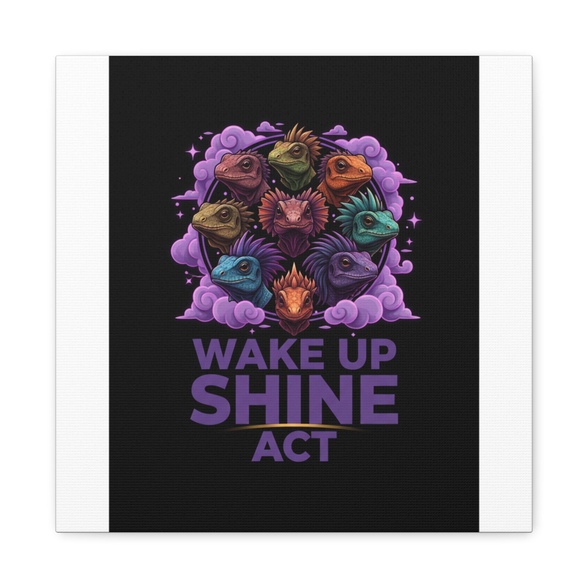 Wake Up Shine Act Canvas | IWD Feminist Slogan, Empowerment Typography